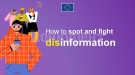 ЕК с инициативи за по-добра осведоменост за дезинформацията преди изборите за ЕП